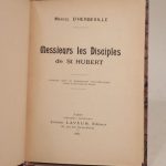 Couverture du livre Estimation du livre « messieurs les Disciples de St Hubert. Ouvrage orné de nombreuses photogravures. »