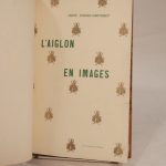 Couverture du livre Estimation du livre « l’Aiglon en images et dans la fiction poétique et dramatique, avec 140 reproductions de portraits et d’estampes. »