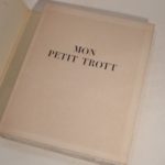 Couverture du livre Estimation du livre « mon Petit Trott. 66 gravures sur cuivre de Jean Boutet. »