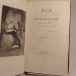 Couverture du livre Estimation du livre « julie ou J’ai sauvé ma rose, par Madame de C*** (Comtesse de Choiseul-Meuse), auteur de « Amélie de Saint-Far ». »