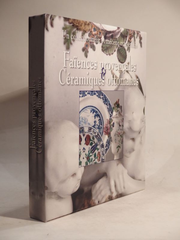 Couverture du livre Estimation du livre « faïences provençales. Céramiques ottomanes. »