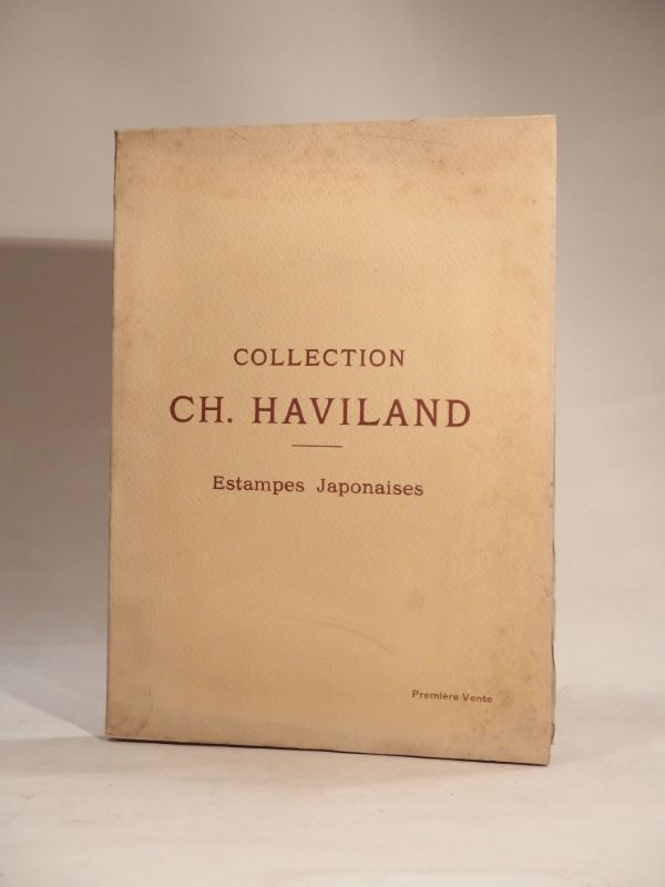 Couverture du livre Estimation du livre « collection Ch. Haviland : Estampes japonaises, peintures des écoles classiques et de quelques maîtres de l’ukiyoyé (ukiyoe), dont la vente […] aura lieu à Paris, Hôtel Drouot, salle n° 7, les lundi 27, mardi 28 et mercredi 29 novembre 1922. »