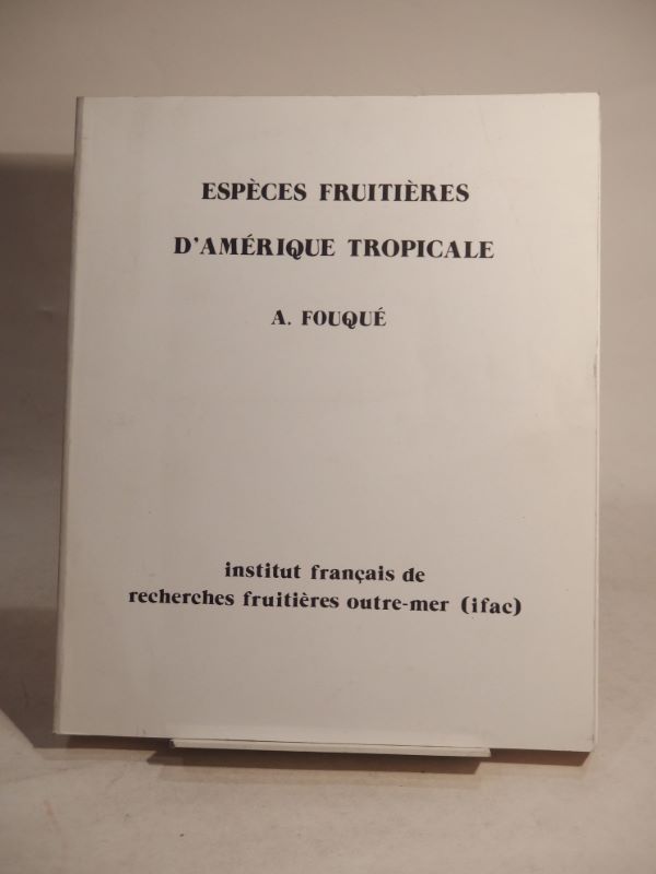 Couverture du livre Estimation du livre « espèces fruitières d’amérique tropicale »
