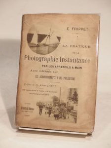 Estimation Photos anciennes - Couverture du livre Estimation du livre « la Pratique de la Photographie instantanée par les appareils à main. Avec méthode sur les agrandissements et les projections. Préface de M. Albert Londe. »
