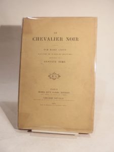 Estimation Livre illustré - Couverture du livre Estimation du livre « le Chevalier noir, traduit par May Lafon. Illustré de 20 belles gravures dessinées par Gustave Doré. »