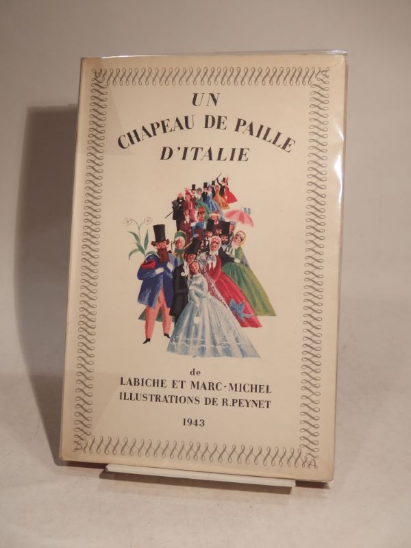 Couverture du livre Estimation du livre « un chapeau de paille d’Italie, de Labiche et Marc-Michel. Illustrations de Peynet. »