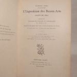 Couverture du livre Estimation du livre « l’Exposition des Beaux-arts (Salon de 1880). Première année. Comprenant 34 planches en photogravure par Goupil & Cie, 64 dessins hors texte, d’après les originaux des artistes, et 50 motifs variés. »