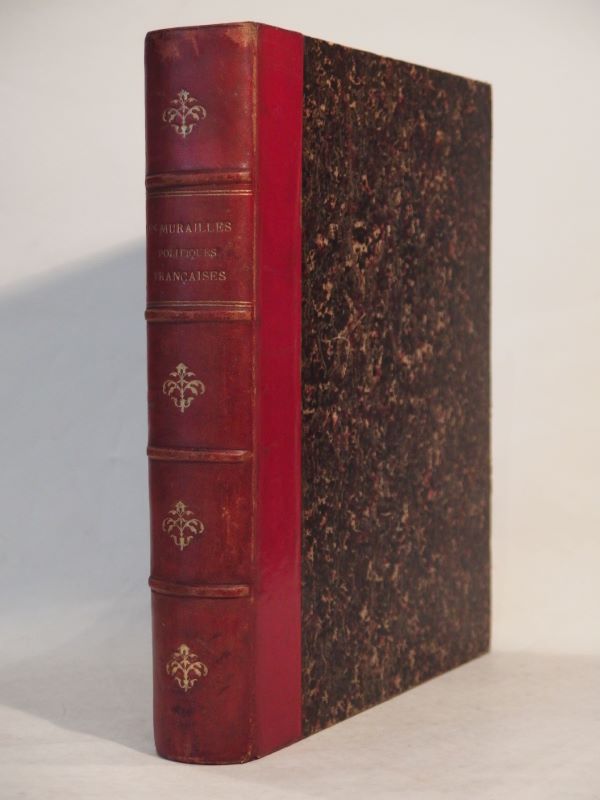 Couverture du livre Estimation du livre « les Murailles politiques françaises, depuis le 18 juillet 1870 jusqu’au 25 mai 1871. Affiches françaises et allemandes. T1 : La Guerre, La Commune – Paris, Province. »