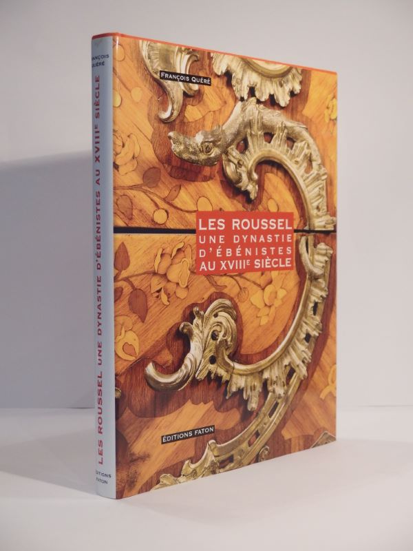 Couverture du livre Estimation du livre « les Roussel. Une dynastie d’ébénistes au XVIIIe siècle. »