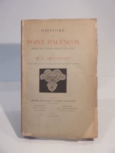 Estimation Beaux-Arts - Couverture du livre Estimation du livre « histoire du point d’Alençon depuis son origine jusqu’à nos jours. »