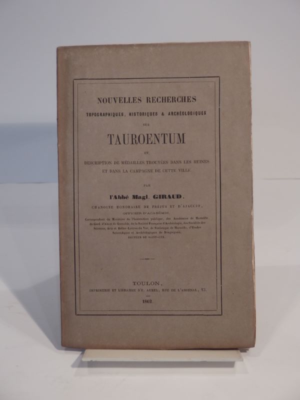 Couverture du livre Estimation du livre « nouvelles recherches topographiques, historiques et archéologiques sur Tauroentum et Description de médailles trouvées dans les ruines et dans la campagne de cette ville. »