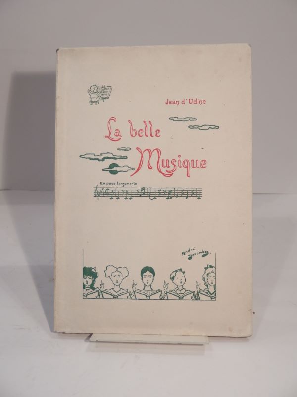 Couverture du livre Estimation du livre « la Belle Musique par Jean d’Udine. Entretiens pour les enfants, calligraphiés et ornés par l’auteur, illustrés par André Devambez. »