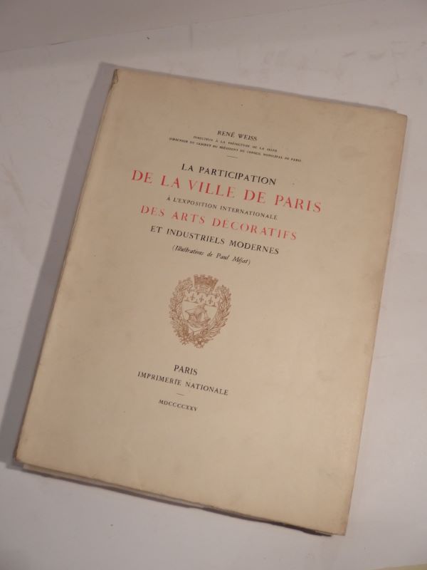 Couverture du livre Estimation du livre « la Participation de la Ville de Paris à l’Exposition internationale des Arts décoratifs et industriels modernes. Illustrations de Paul Méjat. »