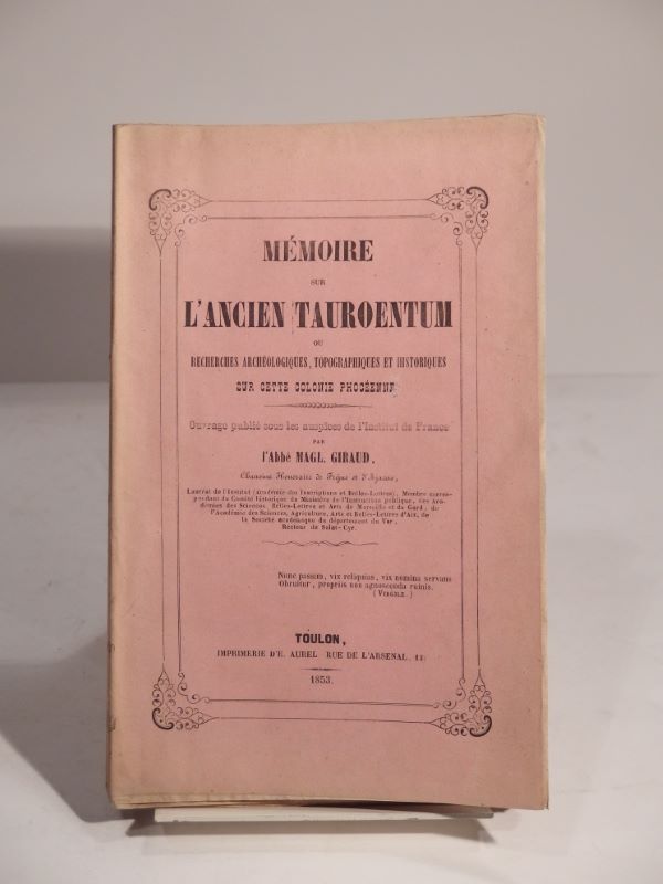 Couverture du livre Estimation du livre « mémoire sur l’ancien Tauroentum ou Recherches archéologiques, topographiques et historiques sur cette colonie phocéenne. »