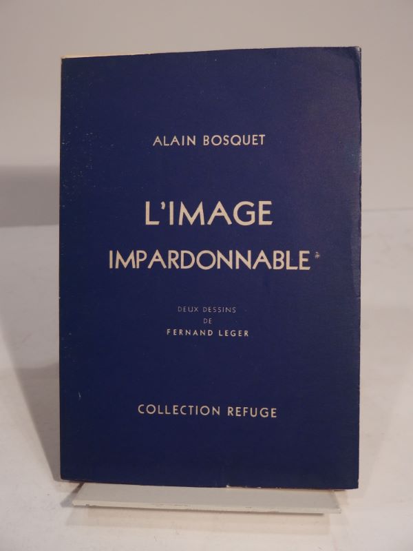 Couverture du livre Estimation du livre « l’Image impardonnable. Deux dessins de Fernand Léger. »