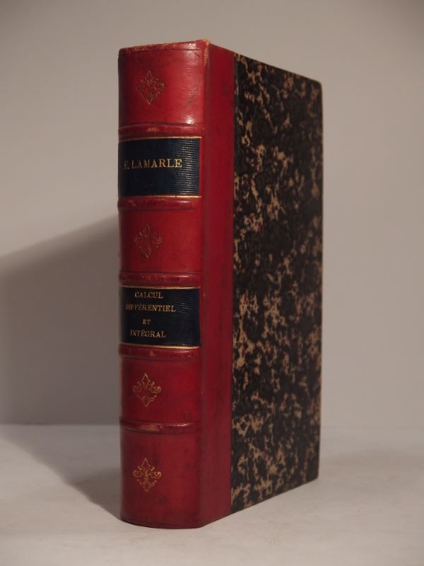 Couverture du livre Estimation du livre « exposé géométrique du calcul différentiel et intégral, précédé de la Cinématique du point, de la droite et du plan, et fondé tout entier sur les notions les plus élémentaires de la géométrie plane, par Ernest Lamarle. [Première et Deuxième Parties]. [SUIVI DE:] Troisième partie, comprenant les applications du calcul différentiel à l’analyse et à la géométrie. »