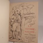 Couverture du livre Estimation du livre « la Guerre, Madame… Illustrée de trente dessins originaux de Bernard Naudin reproduits en fac-similés typographiques. »