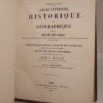 Couverture du livre Estimation du livre « atlas universel historique et géographique composé de cent une cartes donnant les différentes divisions et modifications territoriales des diverses nations aux principales époques de leur histoire. Avec une notice sur tous les faits importants, et l’indication des lieux où ils se sont passés […]. Galerie V. Adam / Atlas A. Houzé. »