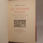 Couverture du livre Estimation du livre « la Vénerie royale. Précédée d’une notice bio-bibliographique sur l’auteur par le Commandant G. de Marolles. Illustrée d’un frontispice, de neuf estampes de J. Miel, de bandeaux et culs-de-lampe de F. Chauveau. »