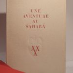 Couverture du livre Estimation du livre « une Aventure au Sahara. Gravures sur bois en couleurs : Pierre Eugène Clairin. »