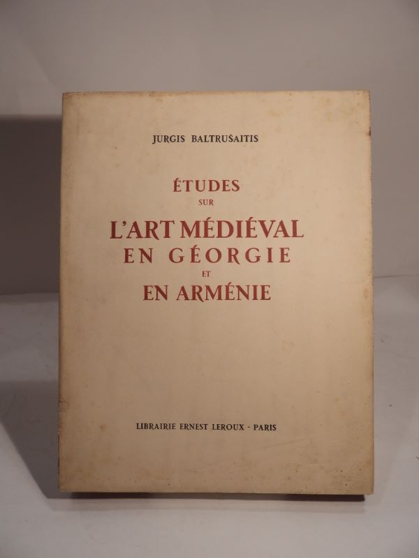 Couverture du livre Estimation du livre « etudes sur l’Art médiéval en Géorgie et en Arménie. Préface par Henri Focillon. »