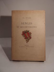 Estimation Voyages-Atlas - Couverture du livre Estimation du livre « senlis et ses environs »