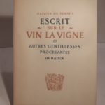 Couverture du livre Estimation du livre « escrit sur le vin, la vigne & autres gentillesses procédantes de raisin. Lithographies originales de Maurice Savin. »