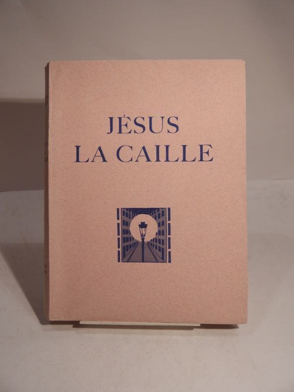 Couverture du livre Estimation du livre « jésus la Caille. Eaux-fortes de Dignimont. »