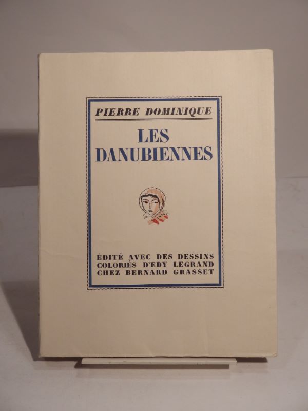 Couverture du livre Estimation du livre « les Danubiennes. Dessins coloriés d’Edy Legrand. »