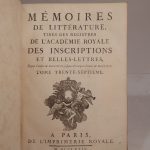 Couverture du livre Estimation du livre « mémoires de Littérature, tirés des Registres de l’Académie royale des Inscriptions et des Belles-Lettres, depuis l’année M.DCCLXVII (1767), jusques et compris l’année M.DCCLXIX (1769). Tome trente-septième. »