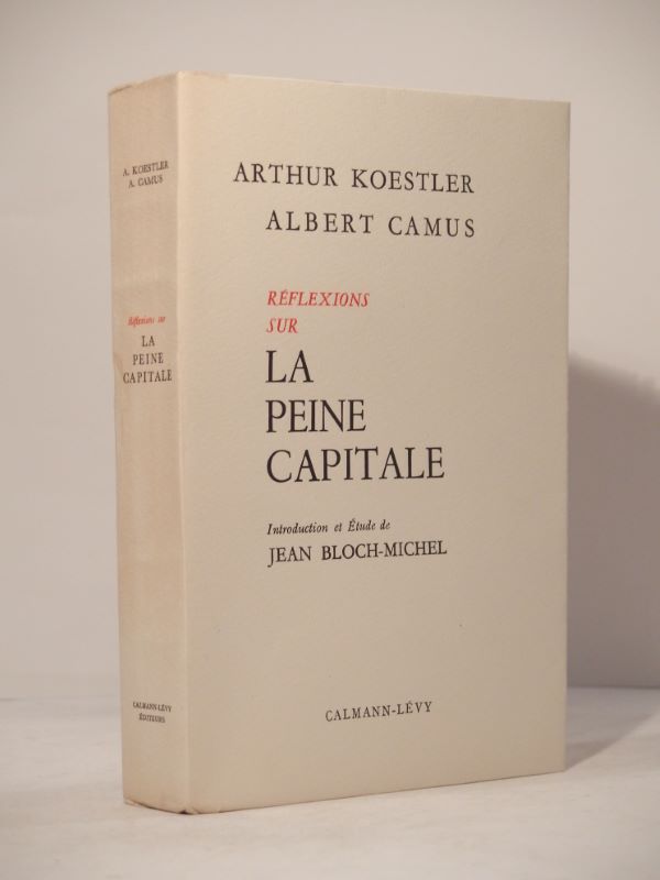 Couverture du livre Estimation du livre « réflexions sur la peine capitale. Introduction et Etude de Jean Bloch-Michel. (Réflexions sur la potence. Réflexions sur la guillotine.) »