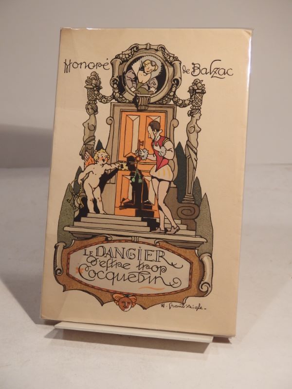 Couverture du livre Estimation du livre « le Dangier d’estre trop Cocquebin. Manuscrit et illustré par H. Grand’Aigle. »