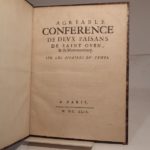 Couverture du livre Estimation du livre « agréable conférence de deux paisans (paysans) de Saint Ouen, & de Montmorency. Sur les affaires du temps. [SUIVI DE:] Suite de l’agréable conférence de deux païsans de Saint Ouen & de Montmorency. Par le mesme Autheur. [DE:] Troisième partie de l’agréable conférence de deux paisans de Saint Ouen & de Montmorency. Ou la rencontre ou dialogue de Piarot & de Janin, fait par le mesme Autheur de la première partie. [DE:] Suitte et quatriesme partie de l’agréable conférence de Piarot et de Janin, paisans de Saint Oüen & de Montmorency. Sur les affaires du temps, par le mesme Autheur. [ET DE:] Cinquiesme partie et conclusion de l’agréable conférence de deux païsans de Saint Ouen & de Montmorency. Sur les affaires du temps, par le mesme Autheur. »