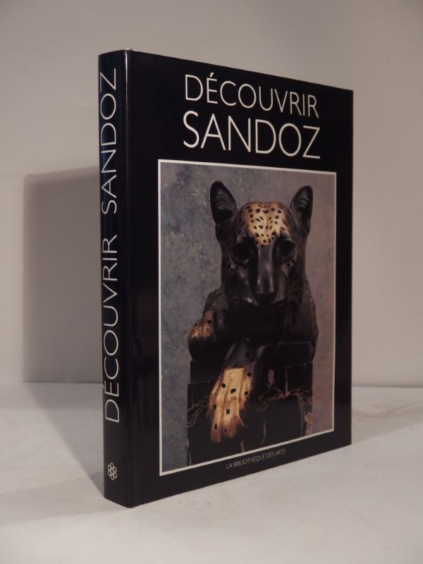 Couverture du livre Estimation du livre « découvrir Sandoz. Statuaire du Regard. Plus de 300 illustrations dont 203 en couleurs. »