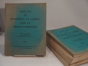 Estimation Sciences et médecine - Couverture du livre Estimation du livre « cent ans de transports en commun dans la région parisienne. Tome 1 : Organisation administrative et exploitation. Tome 2 : Evolution technique. Tome 3 : Album de plans (1662-1890). Tome 4 : Album de plans (1902-1955). »