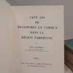 Couverture du livre Estimation du livre « cent ans de transports en commun dans la région parisienne. Tome 1 : Organisation administrative et exploitation. Tome 2 : Evolution technique. Tome 3 : Album de plans (1662-1890). Tome 4 : Album de plans (1902-1955). »