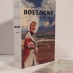 Couverture du livre Estimation du livre « la Ville impériale II : Boulogne et son Port. Préface de M. François Pietri. Avant-propos du vice-amiral d’escadre J. Le Bigot. »