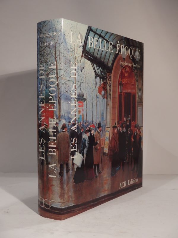 Couverture du livre Estimation du livre « les Années de la Belle Epoque. 1890-1914. »