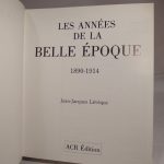 Couverture du livre Estimation du livre « les Années de la Belle Epoque. 1890-1914. »