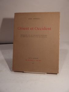 Estimation Histoire - Couverture du livre Estimation du livre « orient et Occident. Recherches sur les influences byzantines et orientales en France avant les croisades. »