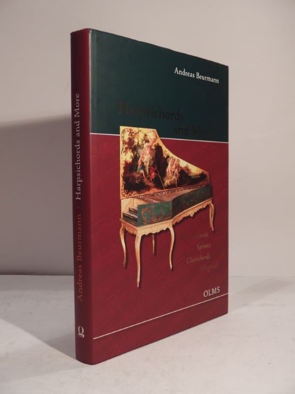 Couverture du livre Estimation du livre « harpsichords and More. Harpsichords, Spinets, Clavichords, Virginals. Portraits of a Collection. The Beurmann Collection in the Mueum für Kunst and Gewerbe, Hamburg and at the estate of Hasselburg in East Holstein, Germany. »