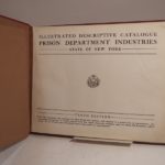 Couverture du livre Estimation du livre « illustrated Descriptive Catalogue. Prison Department Industries. State of New York. Tenth Edition. A Complete Catalogue of Articles Manufactured in the Prison Department Industries of the State of New York, for sale to the State and the Public Institutions thereof, and the political divisions of the State and the Public Institutions thereof. »