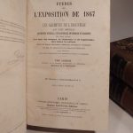 Couverture du livre Estimation du livre « etudes sur l’Exposition de 1867, ou les Archives de l’Industrie au XIXe siècle. Description générale, encyclopédique, méthodique et raisonnée de l’état actuel des Arts, des Sciences, de l’Industrie et de l’Agriculture, chez toutes les nations. Recueil de travaux techniques, théoriques, pratiques ethistoriques par MM. les rédacteurs des Annales du Génie civil avec la collaboration de savants, d’ingénieurs et de professeurs français et étrangers. Deuxième édition. Séries 1 à 4. »