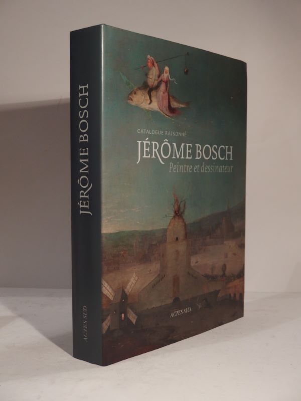 Couverture du livre Estimation du livre « catalogue raisonn. Jérôme Bosch peintre et dessinateur »