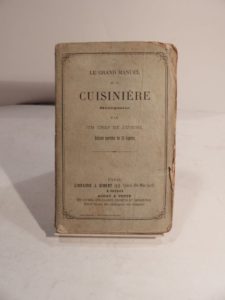 Estimation Arts de vivre – Gastronomie - Couverture du livre Estimation du livre « le Grand Manuel de la Cuisinière Bourgeoise, par un Chef de Cuisine. Edition enrichie de 52 figures. La Cuisinière bourgeoise, précédée d’un Manuel prescrivant les devoirs qu’on à remplir les personnes qui se destinent à entrer en service dans les maisons bourgeoises. »