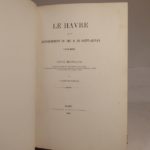 Couverture du livre Estimation du livre « le Havre sous le gouvernement du Duc H. de Saint-Aignan (1719-1776). Etude historique d’après les documents conservés dans les Archives de l’Hôtel-de-Ville du Havre, dans celles de l’Ancienne Intendance à Rouen et aux Archives de l’Empire à Paris. »