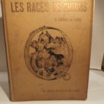 Couverture du livre Estimation du livre « les Races de chiens. Leurs points, descriptions, types, qualités, aptitudes et défauts »