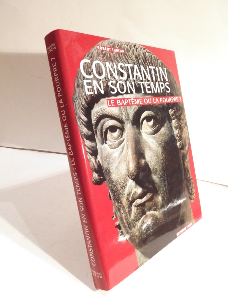 Couverture du livre Estimation du livre « constantin en son temps. Le baptême ou la pourpre ? »