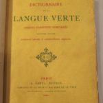 Couverture du livre Estimation du livre « dictionnaire de la langue verte.  Argots parisiens comparés. Deuxième édition »