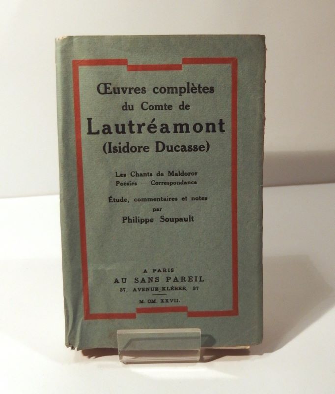 Couverture du livre Estimation du livre « oEuvres complètes du Comte de Lautréamont. Les Chants de Maldoror – Poésies – Correspondance. Etudes, commentaires et notes par Philippe Soupault »